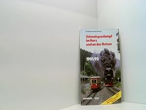 Image du vendeur pour Schmalspurdampf im Harz und an der Ostsee. Ausgabe 1991/92 mis en vente par Book Broker