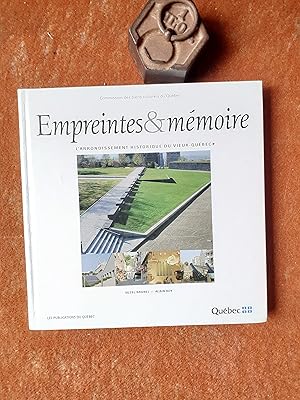 Empreintes & Mémoire - L'Arrondissement historique du Vieux-Québec