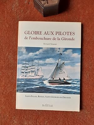 Gloire aux pilotes de l'embouchure de la Gironde. Saint-Palais, Royan Saint-Georges-de-Didonne