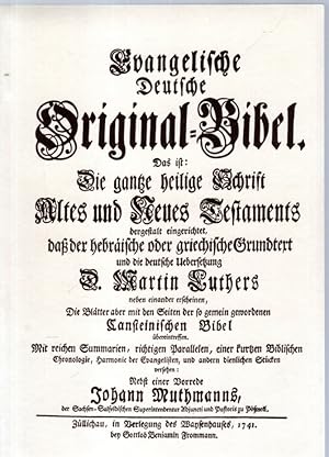 Imagen del vendedor de Evangelische Deutsche Original-Bibel von 1741 in 2 Bnden Hebrischer und Griechischer Original-Text mit der Deutschen Originalbersetzung von Martin Luther. Faksimile-Neudruck. - Hier nur 1. Band. a la venta por Antiquariat Jterbook, Inh. H. Schulze