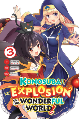 Imagen del vendedor de Konosuba: An Explosion on This Wonderful World!, Vol. 3 (Manga) (Paperback or Softback) a la venta por BargainBookStores