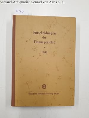 Imagen del vendedor de Entscheidungen der Finanzgerichte [=EFH] Jahrgang 1963 : a la venta por Versand-Antiquariat Konrad von Agris e.K.