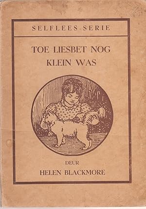 Seller image for Toe Liesbet Nog Klein Was for sale by Snookerybooks