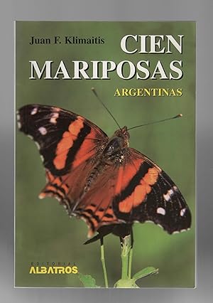 Imagen del vendedor de Cien Mariposas Argentinas a la venta por Calluna Books
