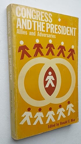 Image du vendeur pour Congress and the President: Allies and Adversaries mis en vente par Mr Mac Books (Ranald McDonald) P.B.F.A.