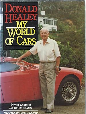 Seller image for DONALD HEALEY My World of Cars for sale by Robin Peake
