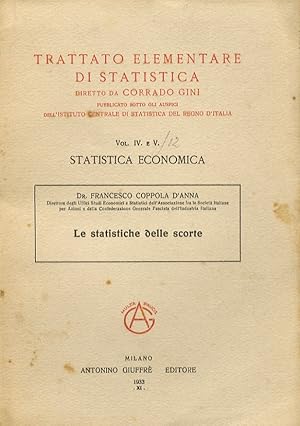 Seller image for Le statistiche delle scorte. for sale by Libreria Oreste Gozzini snc