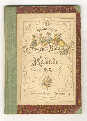 Münchener Fliegende Blätter. Kalender für 1893. X Jahrgang.