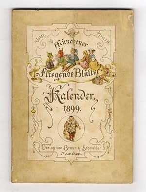 Münchener Fliegende Blätter. Kalender für 1899. XVI Jahrgang.