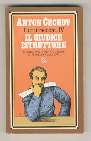 Il giudice istruttore. Traduzione e introduzione di Alfredo Polledro.