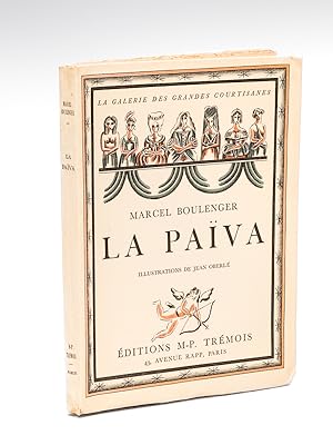 La Païva [ exemplaire dédicacé par l'auteur ]