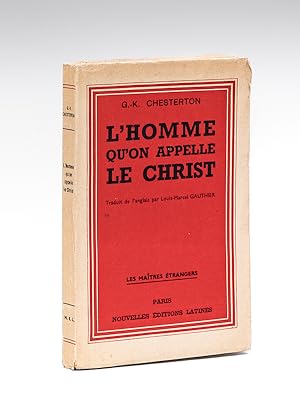 L'homme qu'on appelle le Christ [ Livre dédicacé par le traducteur ]