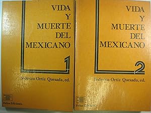 Seller image for VIDA Y MUERTE DEL MEXICANO.: 2 VOL. for sale by Costa LLibreter