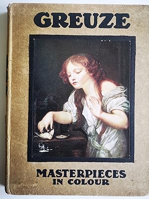 Seller image for Grueze - Masterpieces in colour for sale by Karmakollisions