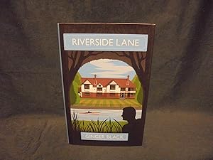 Seller image for Riverside Lane * A DOUBLE SIGNED copy * for sale by Gemini-Books