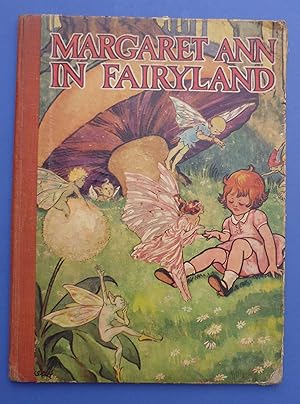 Margaret Ann in Fairyland