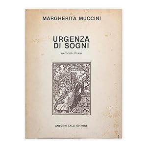 Margherita Muccini - Urgenza di Sogni