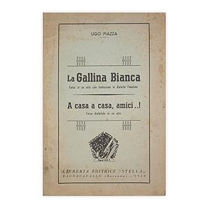 Ugo Piazza - La Gallina Bianca