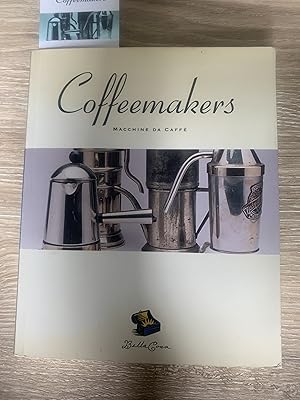 Bild des Verkufers fr Coffeemakers: Macchine Da Caffe zum Verkauf von Wentworth Books