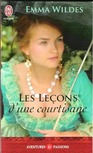 Seller image for Les Leons d'une Courtisane for sale by Au vert paradis du livre