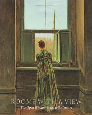 Rooms with a view : the open window in the 19th century [publ. in conjunction with the exhibition...