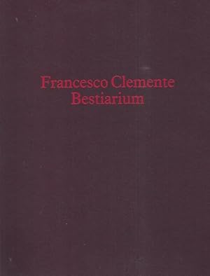 Immagine del venditore per Francesco Clemente, Bestiarium venduto da ART...on paper - 20th Century Art Books