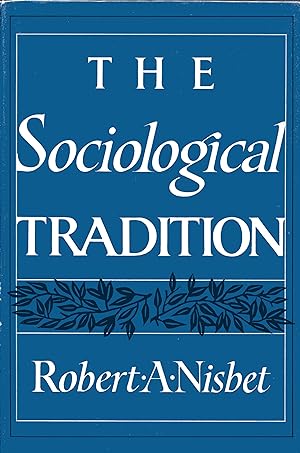 Seller image for The Sociological Tradition for sale by Fireproof Books