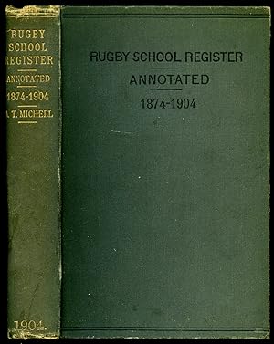 Imagen del vendedor de Rugby School Register | Volume III (3 | Three) From May, 1874, to May, 1904 a la venta por Little Stour Books PBFA Member