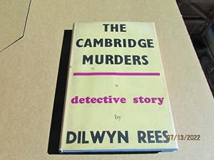 Seller image for The Cambridge Murders First edition hardback in dustjacket for sale by Alan White Fine Books