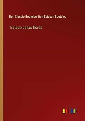 Seller image for Tratado de las flores for sale by moluna