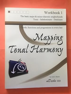 Bild des Verkufers fr Mapping Tonal Harmony Workbook 1: Chords, functions and progressions in every key: Volume 1 zum Verkauf von Libreria Anticuaria Camino de Santiago