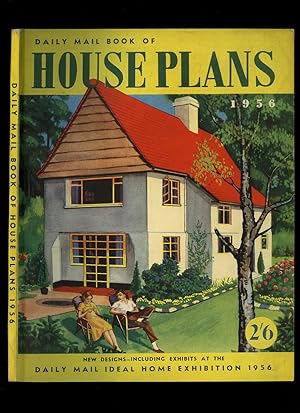 Seller image for Daily Mail Book of House Plans 1956 (Daily Mail Ideal Home Exhibition, Olympia, London) for sale by Little Stour Books PBFA Member