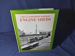 Seller image for Great Northern Railway Engine Sheds,Volume One:Southern Area(Hardback,w/dust jacket,Reprint,2001) for sale by Codex Books