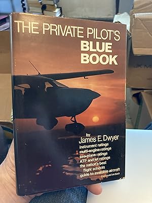 Seller image for The private pilot's blue book for sale by A.C. Daniel's Collectable Books