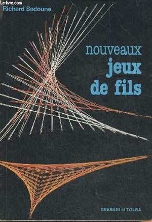 Bild des Verkufers fr Nouveaux jeux de fils zum Verkauf von Le-Livre