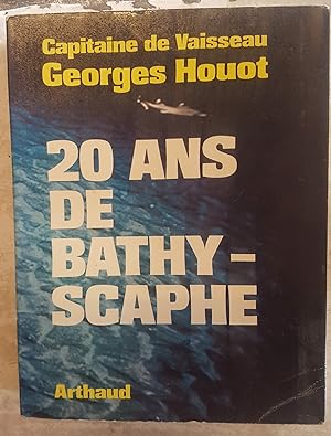 Bild des Verkufers fr 20 ans de bathyscaphe zum Verkauf von Les Kiosques