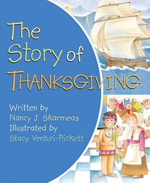 Immagine del venditore per Story of Thanksgiving venduto da GreatBookPrices