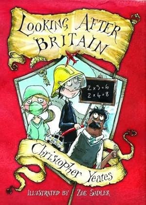 Bild des Verkufers fr Looking After Britain (British Values) zum Verkauf von WeBuyBooks