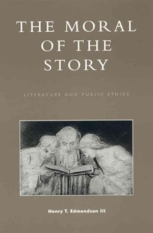 Immagine del venditore per Moral of the Story : Literature and Public Ethics venduto da GreatBookPrices