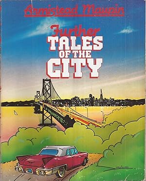 Seller image for Further Tales of the City (inscribed) for sale by Auldfarran Books, IOBA