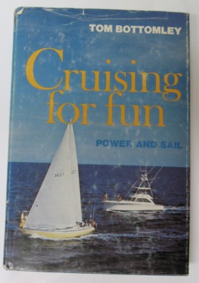 Seller image for Cruising for Fun. Power and Sail for sale by Reflection Publications