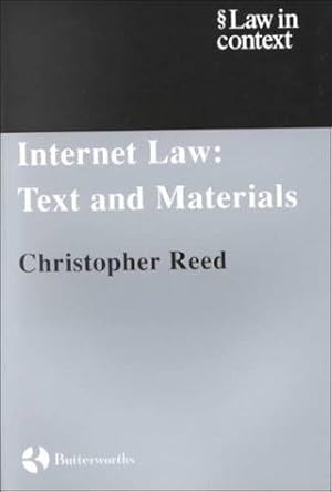 Bild des Verkufers fr Internet Law Texts and Materials: Text and Materials (Law in Context S.) zum Verkauf von WeBuyBooks