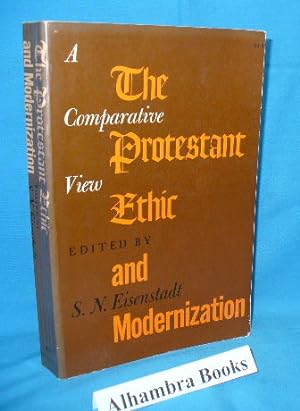 Seller image for The Protestant Ethic and Modernization : A Comparative View for sale by Alhambra Books