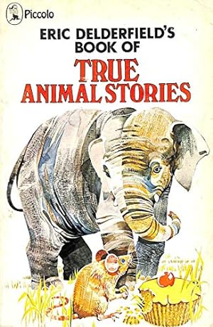 Bild des Verkufers fr Book of True Animal Stories: No. 1 (Piccolo Books) zum Verkauf von WeBuyBooks