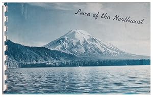 Lure of the Northwest: Verse by Charles Wesley Bovee. Photos by Leading Northwest Photographic Ar...