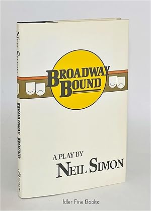 Immagine del venditore per Broadway Bound venduto da Idler Fine Books