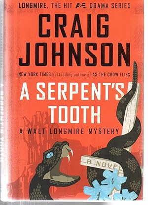 Seller image for A Serpent's Tooth: A Walt Longmire Mystery (A Longmire Mystery) for sale by EdmondDantes Bookseller