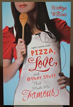 Seller image for Pizza, Love, and Other Stuff That Made Me Famous for sale by Spellbinder Books