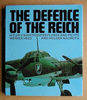 Bild des Verkufers fr Defence of the Reich: Hitler's Nightfighter Planes and Pilots zum Verkauf von WeBuyBooks