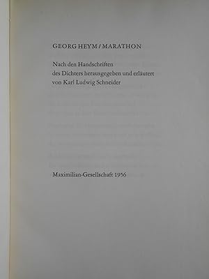Georg Heym - Marathon; Nach den Handschriften des Dichters heraugegeben und erläutert von Karl Lu...